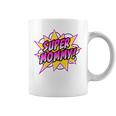 Super Mommy Comic Book Superhero Mother's Day Graphic Print Coffee Mug
