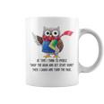 At Time I Think To Myself Drop The Book And Get Stuff Done Graphic Print Coffee Mug