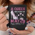 A Queen Was Born On 5月29日 ガーリー 誕生日 クイーン コーヒーマグ 面白い贈り物
