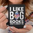 I Like BIG Books & I Cannot Lie Graphic Print Coffee Mug Unique Gifts