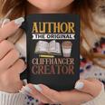 Book Writer Cliffhanger Creator Author Book Writing Novelist Graphic Print Coffee Mug Unique Gifts Book Writer Cliffhanger Creator Author Book Writing Novelist Graphic Print Coffee Mug Unique Gifts
