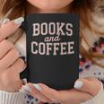 Books And Coffee Vintage Reading Lover Typography Graphic Print Coffee Mug Unique Gifts