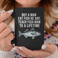 Buy A Man Eat Fish He Day Teaching Fish Man To A Lifetime Fish コーヒーマグ 面白い贈り物