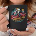 Dad Tax For コーヒーマグ 面白い贈り物