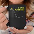 I Have Potentialcience And Physics Gag Pun コーヒーマグ 面白い贈り物
