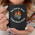 I'm Not In Your Little Book Club Anti Religion Meme Graphic Print Coffee Mug Unique Gifts