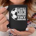 It's A Good Day To Train Tiny Humans サッカー ミニマリスト コーヒーマグ 面白い贈り物