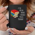 I'Ve Read More Books Than Trump Political Joke Gag Graphic Print Coffee Mug Unique Gifts I'Ve Read More Books Than Trump Political Joke Gag Graphic Print Coffee Mug Unique Gifts