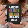 National Library Week 2021 Book Lover Reader Librarian Graphic Print Coffee Mug Unique Gifts