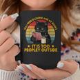 All I Need Is Coffee And My Books It Is Too Peopley Outside Graphic Print Coffee Mug Unique Gifts