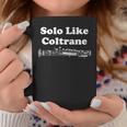 Solo Like Coltrane Music Notesaxophone Jazz コーヒーマグ 面白い贈り物