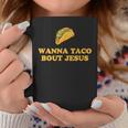 Wanna Taco Bout Jesus コーヒーマグ 面白い贈り物