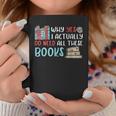 Why Yes I Actually Do Need All These Books Book Lovers Read Graphic Print Coffee Mug Unique Gifts Why Yes I Actually Do Need All These Books Book Lovers Read Graphic Print Coffee Mug Unique Gifts