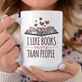 I Like Books More Than People Graphic Print Coffee Mug Unique Gifts