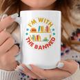 I'm With The Banned Books I Survived Reading Banned Books Graphic Print Coffee Mug Unique Gifts