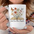 Just One More Chapter Open Book Flowers Graphic Print Coffee Mug Unique Gifts Just One More Chapter Open Book Flowers Graphic Print Coffee Mug Unique Gifts