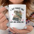 I Just Really Like Cats And Books Cat Watercolor Graphic Print Coffee Mug Unique Gifts