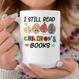 I Still Read Children's Books Graphic Print Coffee Mug Unique Gifts