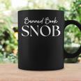 Banned Book Snob For The Literary Rebel Graphic Print Coffee Mug Gifts ideas