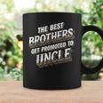 The Best Brothers Get Promoted To Uncle 面白い服 コーヒーマグ ギフトのアイデア