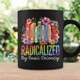 Book Flower Radicalized By Basic Decency Feminist LGBT Pride Graphic Print Coffee Mug Gifts ideas