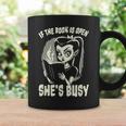 If The Book Is Open She's Busy Witch Goth Girl Loves To Read Graphic Print Coffee Mug Gifts ideas