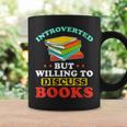 Book Reading Introverted But Willing To Discuss Books Graphic Print Coffee Mug Gifts ideas