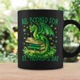 All Booked For St Patrick's Day Fun Dragon For Men Women Kid Graphic Print Coffee Mug Gifts ideas All Booked For St Patrick's Day Fun Dragon For Men Women Kid Graphic Print Coffee Mug Gifts ideas