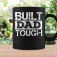 Built Dad Tough 父の日trong Daddy aying コーヒーマグ ギフトのアイデア