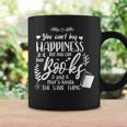You Can't Buy Happiness But Books Kinda The Same Reading Graphic Print Coffee Mug Gifts ideas