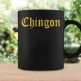 Chingon、素晴らしいメキシコの人気フレーズ コーヒーマグ ギフトのアイデア