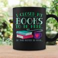 I Closed My Books To Be Here So This Better Be Good Fun Cute Graphic Print Coffee Mug Gifts ideas