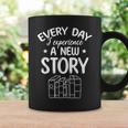 Every Day I Experience A New Story Book Reading Bookworm Graphic Print Coffee Mug Gifts ideas