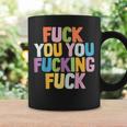 Fuck You Fucking Fuck コーヒーマグ ギフトのアイデア