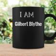 I Am Gilbert Blythe Fun Book Lover Tee Graphic Print Coffee Mug Gifts ideas I Am Gilbert Blythe Fun Book Lover Tee Graphic Print Coffee Mug Gifts ideas