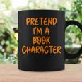 Halloween Pretend I'm Book Character Costume Lazy Adult Kids Graphic Print Coffee Mug Gifts ideas Halloween Pretend I'm Book Character Costume Lazy Adult Kids Graphic Print Coffee Mug Gifts ideas