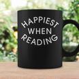 Happiest When Reading Graphic Print Coffee Mug Gifts ideas