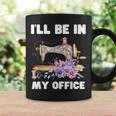I'll Be In My Office おもしろヴィンテージフローラルミシン コーヒーマグ ギフトのアイデア