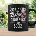 Just A Girl Who Loves Dinosaurs And Books Dinosaur Graphic Print Coffee Mug Gifts ideas