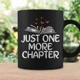Just One More Chapter Book Reading Graphic Print Coffee Mug Gifts ideas