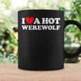 I Love A Hot Werewolf Lycan Wolfman Book Character Fan Graphic Print Coffee Mug Gifts ideas