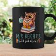 Mir Reicht's Ich Geh Resen Books Reading Fan Bookworm Owls Graphic Print Coffee Mug Gifts ideas