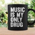 Music Is My Only Drug グラフィックプリント コーヒーマグ ギフトのアイデア