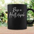 Raise A Hallelujah Christian Faith コーヒーマグ ギフトのアイデア