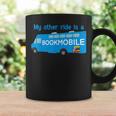 My Other Ride Is a Bookmobile Librarians Book Lovers Graphic Print Coffee Mug Gifts ideas