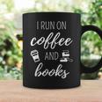 I Run On Coffee And Books Cool Quote For Bookworms Graphic Print Coffee Mug Gifts ideas I Run On Coffee And Books Cool Quote For Bookworms Graphic Print Coffee Mug Gifts ideas