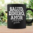 Salud Dinero Amor Y Tiempo Para Gastarlo コーヒーマグ ギフトのアイデア
