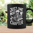 Skeleton Reading Book Halloween Just One More Chapter Graphic Print Coffee Mug Gifts ideas Skeleton Reading Book Halloween Just One More Chapter Graphic Print Coffee Mug Gifts ideas