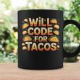 Will Code For Tacos プログラマーコーダー コーヒーマグ ギフトのアイデア