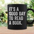 Women's It's A Good Day To Read A Book Graphic Print Coffee Mug Gifts ideas
